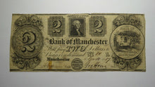 Load image into Gallery viewer, $2 1837 Manchester Michigan MI Obsolete Currency Note Bill! Bank of Manchester