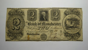 $2 1837 Manchester Michigan MI Obsolete Currency Note Bill! Bank of Manchester